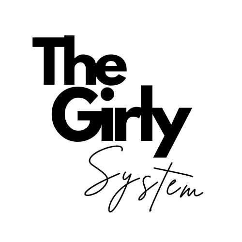 The Girly System