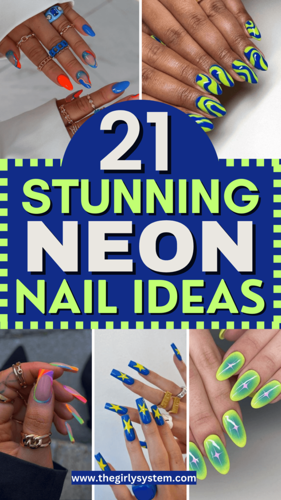 21 Bright Neon Nails Ideas That You Will Love - The Girly System